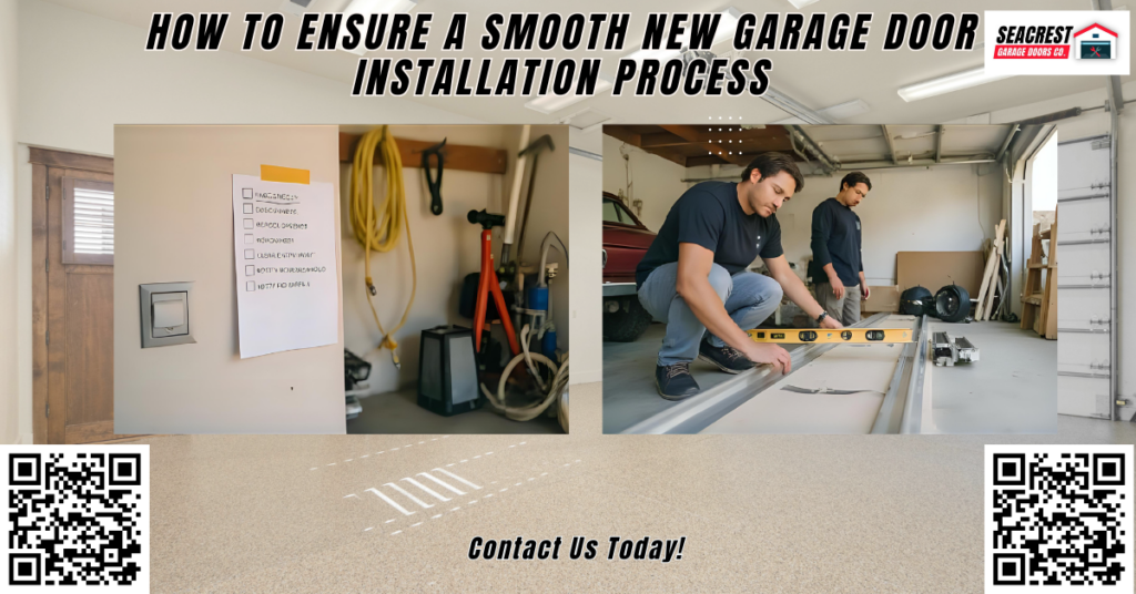 How to Ensure a Smooth New Garage Door Installation Process